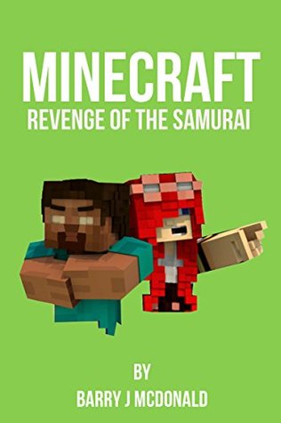Herobrine - Revenge Of The Samurai (Barry J McDonald Series Book 8)