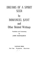 Dreams of a Spirit-Seer & Other Related Writings