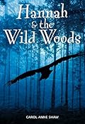 Hannah and the Wild Woods