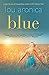 Blue by Lou Aronica