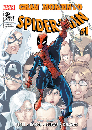 Spider-Man #01: Gran momento (Spiderman de Ovni Press, #1)