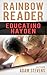 Rainbow Reader White: Educating Hayden (Rainbow Reader Series Book 7)