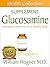 The Glucosamine Supplement:...