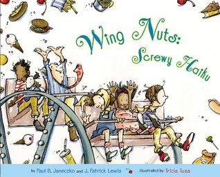 Wing Nuts: Screwy Haiku (Hardcover)