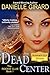 Dead Center (The Rookie Club #1)