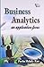 Business Analytics: An Application Focus