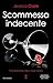 Scommessa indecente