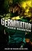 Germination (Feast of Weeds, #0.5)
