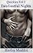 Two Lustful Nights: Quickies Vol 1
