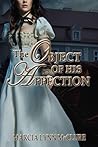 The Object of His Affection by Marcia Lynn McClure