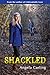 Shackled