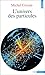 L'univers des particules
