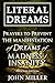 Literal Dreams: Prayers To Prevent The Manifestation Of Dreams Of Madness Or Insanity - Personal Edition