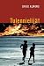 Tulennielijät by David Almond