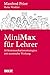 MiniMax für Lehrer: 16 Komm...