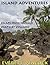 Two Island Adventure: Kauai and Big Island: Escape from Hanalei, Death by Volcano (Island Adventures Book 1)
