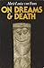 On Dreams and Death