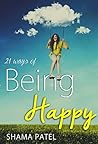 Book cover for 21 Ways of Being Happy