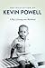 The Education of Kevin Powell : A Boy's Journey into Manhood