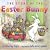 The Story of the Easter Bunny by Katherine Tegen The Story of the Easter Bunny by Katherine Tegen
