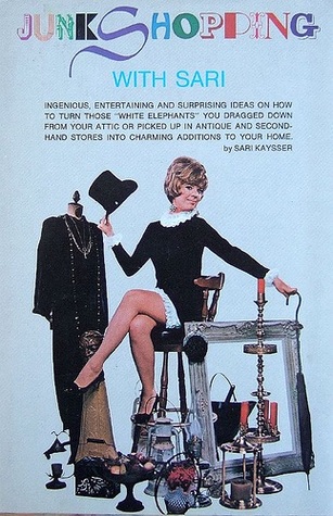 Junkshopping with Sari (Hardcover)