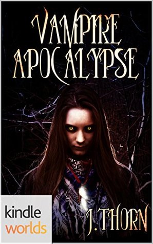 Vampire Apocalypse (Vampire for Hire)