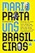 Mario Prata Entrevista Uns Brasileiros by Mario Prata