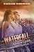 Waterfall (The Water Crisis Chonicles, #1)