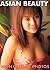 Asian Beauty Art Photos: japanese beautiful girl chinese asian lady pretty gorgeous sexy ladies girls porno sex (Italian Edition)