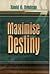 Maximise Destiny