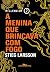 A Menina que Brincava com F...