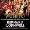 Waterloo by Bernard Cornwell