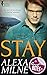 Stay