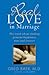 Real Love in Marriage by Greg Baer