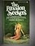 The Passion Seekers