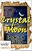 Crystal Moon (Vampire for Hire)