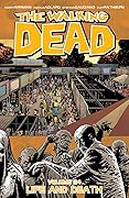 The Walking Dead, Vol. 24: Life and Death