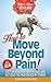 HEALING: How to Move Beyond Pain! Lift the Burden from the Soul and Get Over the Pain Caused by Others (Heal Your Life)