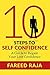 10 Steps to Self Confidence...