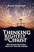 Thinking Rightly of Christ:...