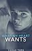 What My Heart Wants (Y.A. #3)
