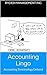 Accounting Lingo: Accountin...