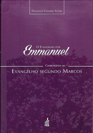 Comentários ao Evangelho Segundo Marcos