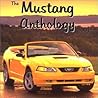 The Ford Mustang ...