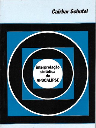 Interpretação Sintética do Apocalípse
