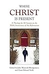 Where Christ Is P...