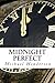 Midnight perfect