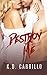 Destroy Me (Destroy Series Book 2)