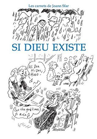 Si Dieu existe (Carnets, #11)