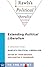 Extending Political Liberalism: A Selection from Rawls's Political Liberalism